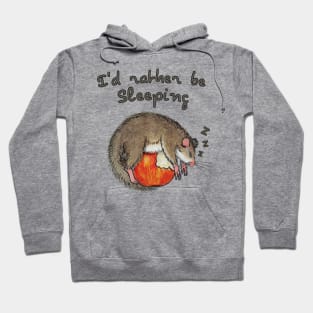 I’d rather be sleeping / A lazy dormouse Hoodie